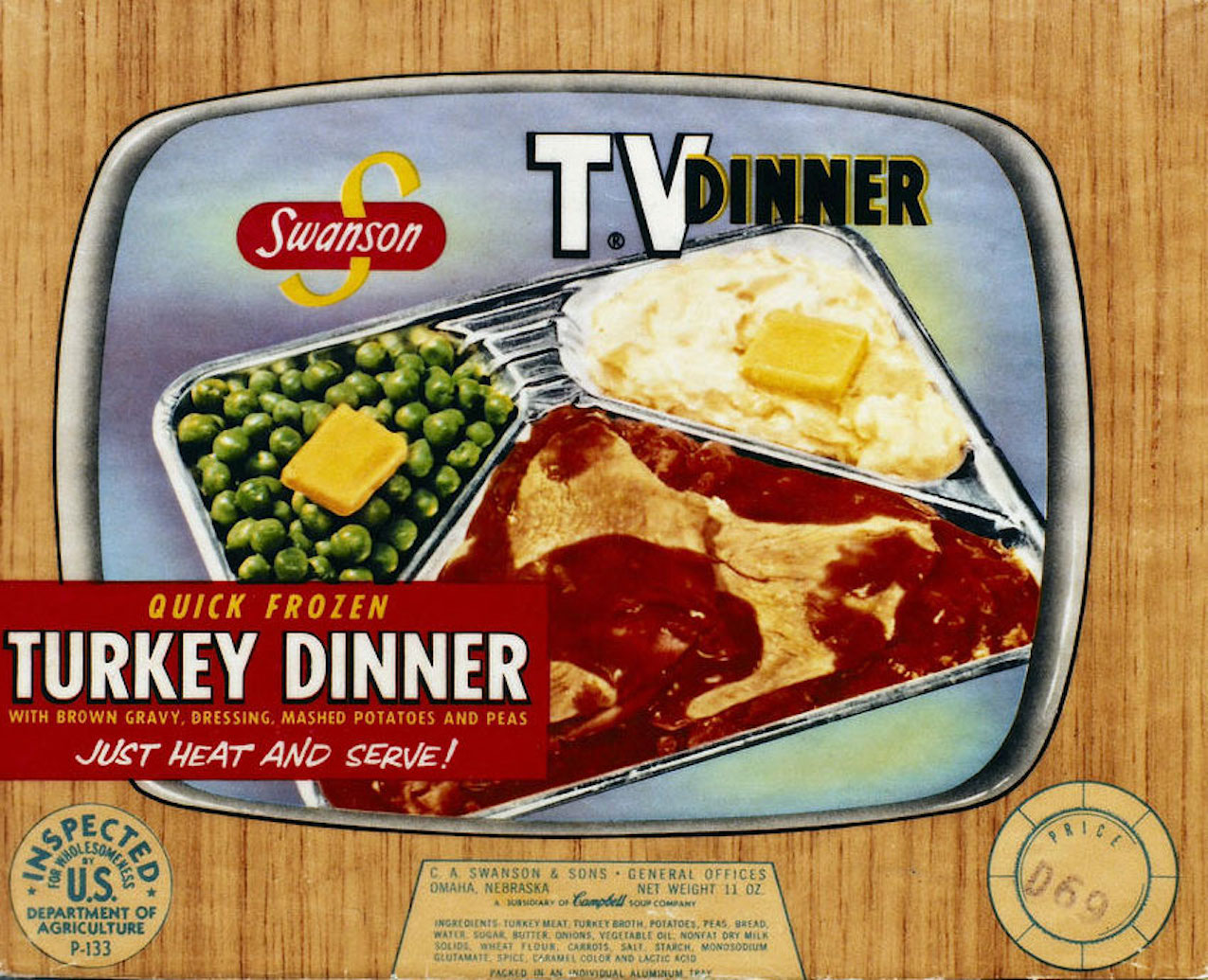 The First Every Day Is Thanksgiving The History Of The TV Dinner 