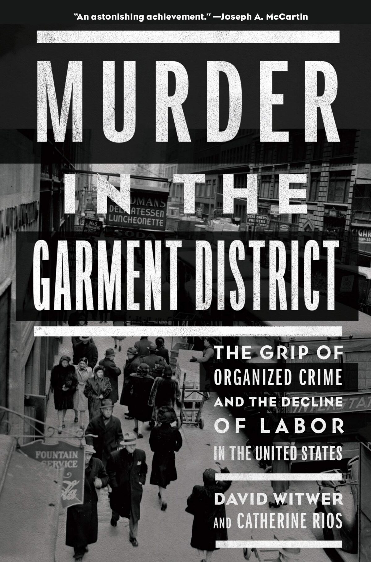 'Murder in the Garment District': Unraveling the labor unions in mob 