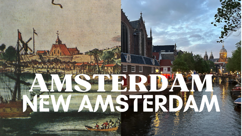 Avonturen in Nederland: het ontdekken van de Nederlandse wortels van New York